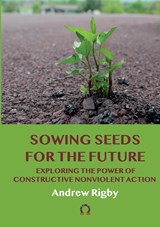 Sowing Seeds for the Future - Andrew Rigby - 9789188061546