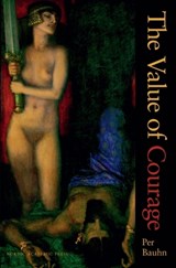 Value of Courage - BAUHN,  Per - 9789189116627