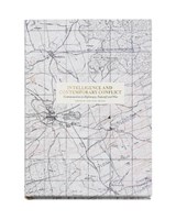 Intelligence and Contemporary Conflict - Matthew Hefler - 9789189882157