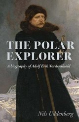 Polar Explorer - Nils Uddenberg - 9789190021781