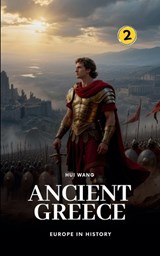 Ancient Greece - Hui Wang - 9789190150153