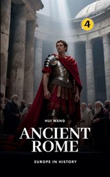 Ancient Rome - Hui Wang - 9789190150191