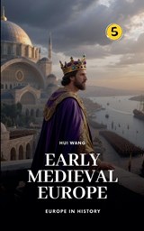 Early Medieval Europe - Hui Wang - 9789190150214
