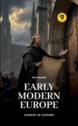 Early Modern Europe - Hui Wang - 9789190150290