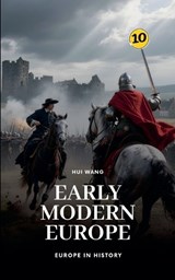 Early Modern Europe - Hui Wang - 9789190150313