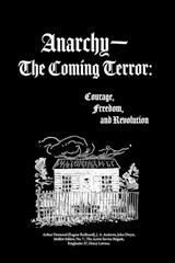 Anarchy-The Coming Terror - J a Andrews ; John Dwyer - 9789198593327