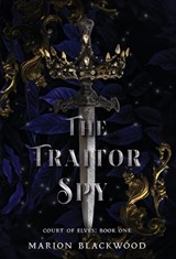 The Traitor Spy - Marion Blackwood - 9789198638790