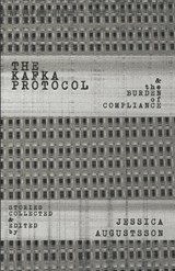 The Kafka Protocol - Jeff Currier ; Bobby Rollins ; Max Medeiros - 9789198786347