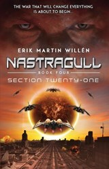 Section Twenty-One (Nastragull) - Erik Martin Willen - 9789198809039