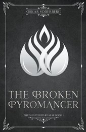 The Broken Pyromancer