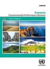 Environmental Performance Review: Armenia - United Nations Economic Commission for Europe - 9789210028943