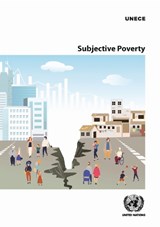 Subjective Poverty - United Nations Economic Commission for Europe - 9789210033565