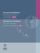 Statistical Yearbook for Latin America and the Caribbean 2024 - United Nations Economic Commission for Latin America and the Caribbean - 9789210034517