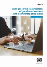 Changes in the Classification of Goods and Services in the Consumer Price Index - United Nations Economic Commission for Europe - 9789210034746