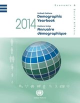 Demographic yearbook 2014 - United Nations: Department of Economic and Social Affairs: Statistics Division - 9789210511087