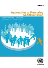 Approaches to measuring social exclusion - United Nations: Economic Commission for Europe - 9789211172836