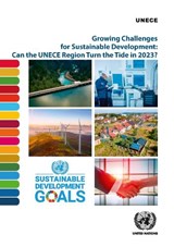 Growing challenges for sustainable development - United Nations: Economic Commission for Europe - 9789211173277