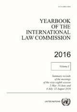 Yearbook of the International Law Commission 2016, Vol. I - International Law Commission - 9789211304336