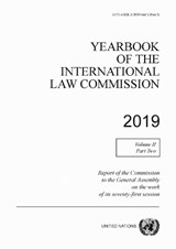 Yearbook of the International Law Commission 2019, Vol. II, Part 2 - International Law Commission - 9789211304534