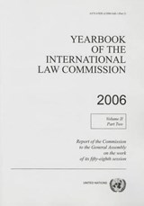 Yearbook of the International Law Commission 2006 - United Nations: International Law Commission - 9789211337983