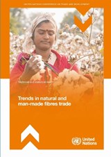 Trends in Natural and Man-made Fibres Trade - United Nations Economic Commission for Europe - 9789211543155
