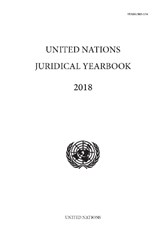 United Nations Juridical Yearbook 2018 - United Nations Office of Legal Affairs - 9789211544404