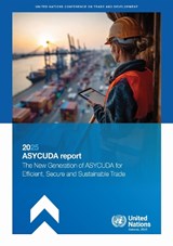 ASYCUDA Report 2025 - United Nations Conference on Trade and Development - 9789211595130