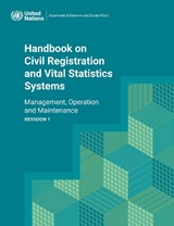 Handbook on civil registration and vital statistics systems - United Nations: Department of Economic and Social Affairs: Statistics Division - 9789211616460