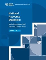 National accounts statistics 2019 - United Nations: Department of Economic and Social Affairs: Statistics Division - 9789212591537