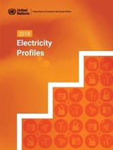2018 electricity profiles - United Nations: Department of Economic and Social Affairs: Statistics Division - 9789212591612