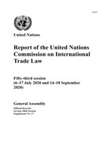 Report of the United Nations Commission on International Trade Law - United Nations: Commission on International Trade Law ; United Nations: General Assembly - 9789218600684