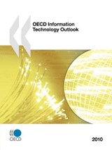OECD Information Technology Outlook 2010 -  - 9789264084667