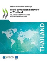 MULTI-DIMENSIONAL REVIEW OF THAILAND VO - OECD - 9789264307643