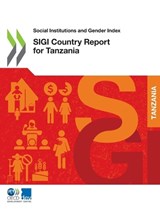 SIGI country report for Tanzania - Organisation for Economic Co-operation and Development - 9789264950177
