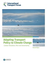 Adapting Transport Policy to Climate Change - Oecd - 9789282107911