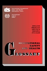 Occupational Safety and Health Glossary - Ilo - 9789290160021