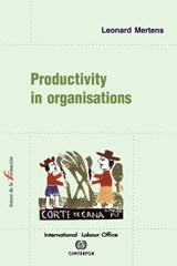 Productivity in Organisations - Leonard Mertens - 9789290881636