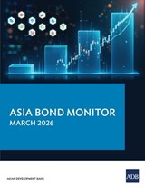 Asia Bond Monitor - March 2026 - Asian Development Bank - 9789292777272