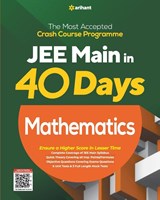 40 Days JEE Main Mathematics (E) - Arihant Experts - 9789325796317