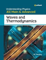 Understanding Physics for Jee Main and Advanced Waves and Thermodynamics - Dc Pandey - 9789326191579