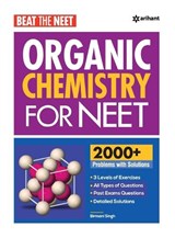 Beat The Neet Organic Chemistry For NEET - Birmani Singh - 9789327190502