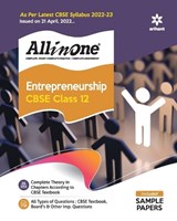 CBSE All In One Entrepreneurship Class 12 2022-23 Edition - Experts Compilation - 9789327192476