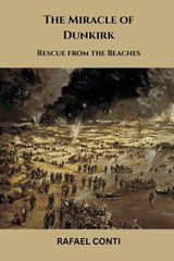 The Miracle of Dunkirk - Rafael Conti - 9789347436420