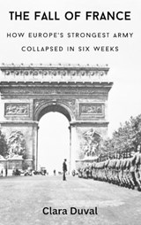 The Fall of France - Clara Duval - 9789347436680