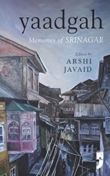Yaadgah: Memories of Srinagar - Nadja Christina Schneider - 9789348566447