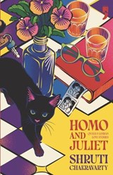 Homo and Juliet - Shruti Chakravarty - 9789348566874