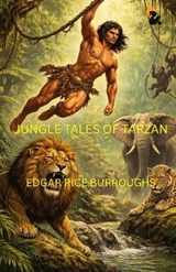 Jungle Tales Of Tarzan Edgar Rice Burroughs Paperback Edition Sasa Publishing Classic Series 2026 - Edgar Rice Burroughs - 9789348584038