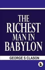 The Richest man in the Babylon - George S Clason - 9789348584137
