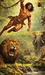 Jungle Tales Of Tarzan Edgar Rice Burroughs Hardback Edition Sasa Publishing Classic Series 2026 - Edgar Rice Burroughs - 9789348584144