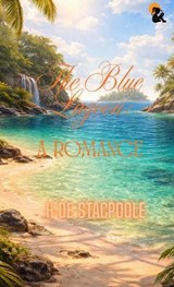 The Blue Lagoon - H de Vere Stacpoole - 9789348584298